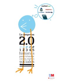 la-empresa-20-cinco-historias-para-triunfar-con-los-medios-sociales-1-638