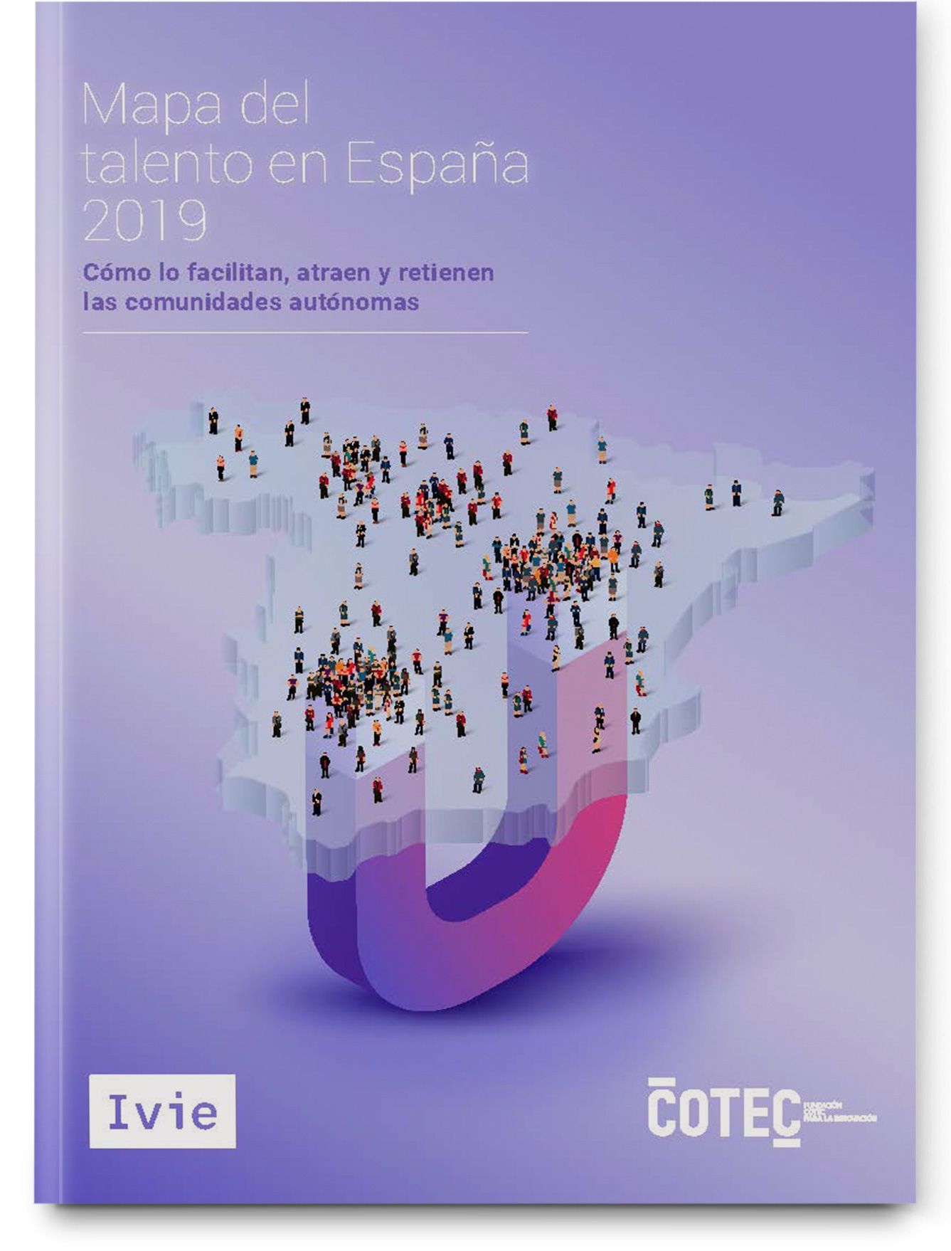 Mapa del talento en España 2019 | Universo Abierto